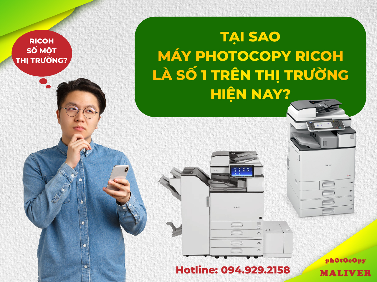 Tại sao máy photocopy Ricoh là số 1 trên thị trường hiện nay?