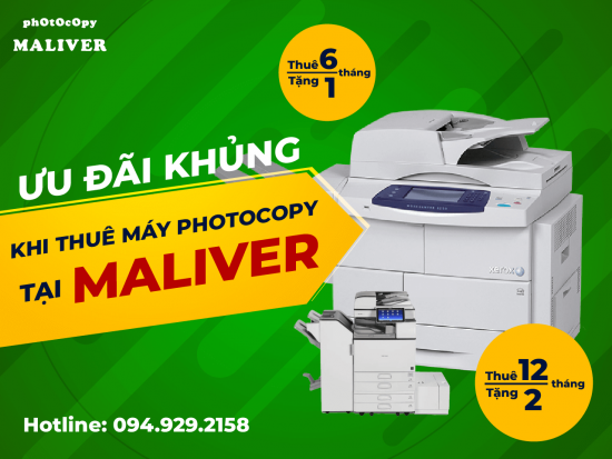 Chương trình ưu đãi khủng khi thuê máy photocopy tại Maliver
