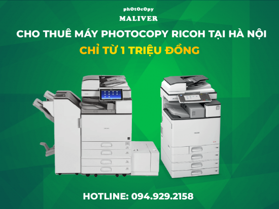 Cho thuê máy photocopy Ricoh tại Hà Nội chỉ từ 1 triệu đồng